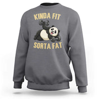 Funny Panda Weightlifting Workout Sweatshirt Kinda Fit Sorta Fat