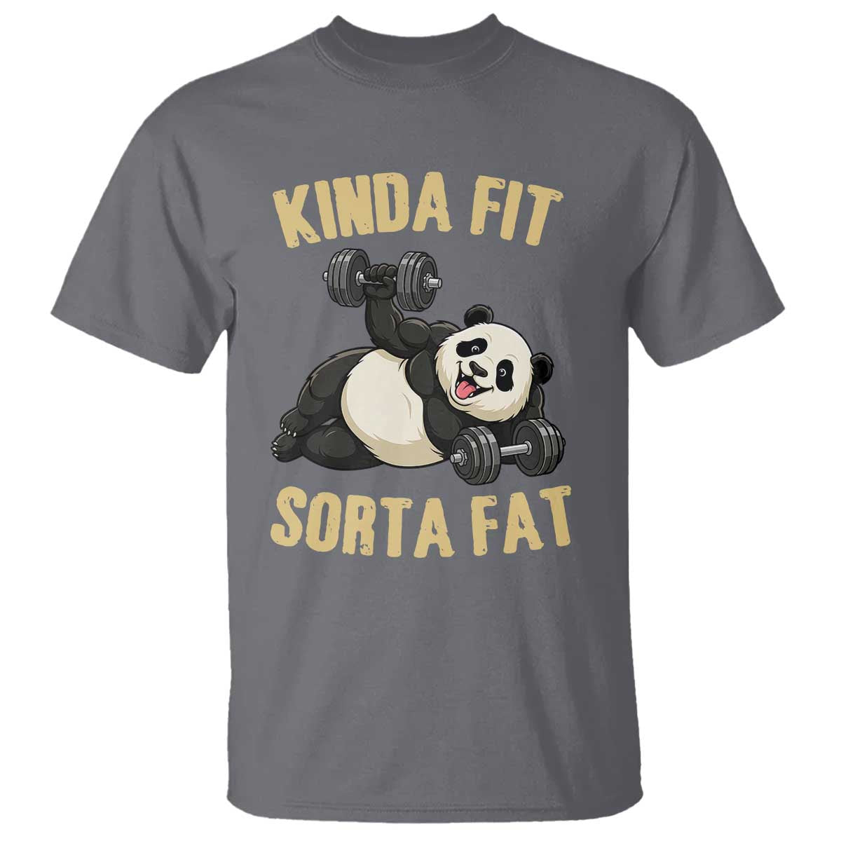 Funny Panda Weightlifting Workout T Shirt Kinda Fit Sorta Fat