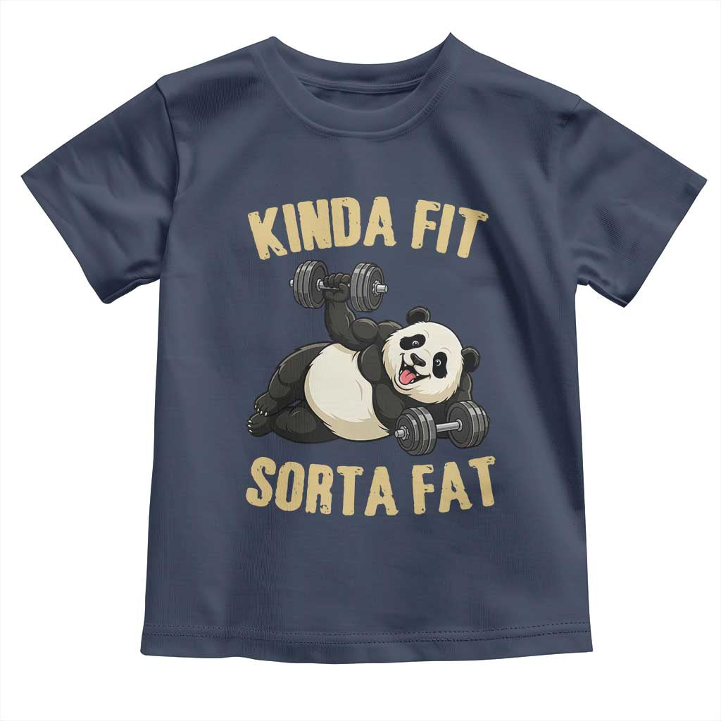 Funny Panda Weightlifting Workout Toddler T Shirt Kinda Fit Sorta Fat