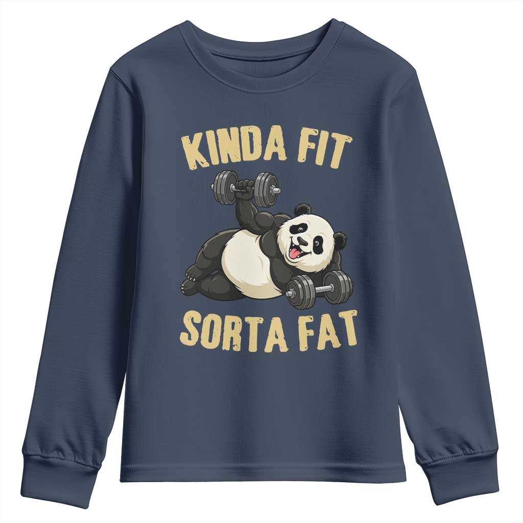 Funny Panda Weightlifting Workout Youth Sweatshirt Kinda Fit Sorta Fat