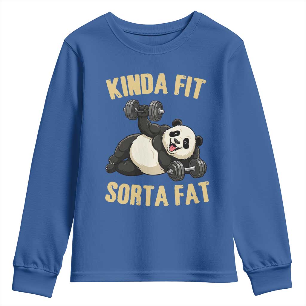 Funny Panda Weightlifting Workout Youth Sweatshirt Kinda Fit Sorta Fat