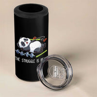 Funny Panda Workout Gift 4 in 1 Can Cooler Tumbler The Struggle Is Real