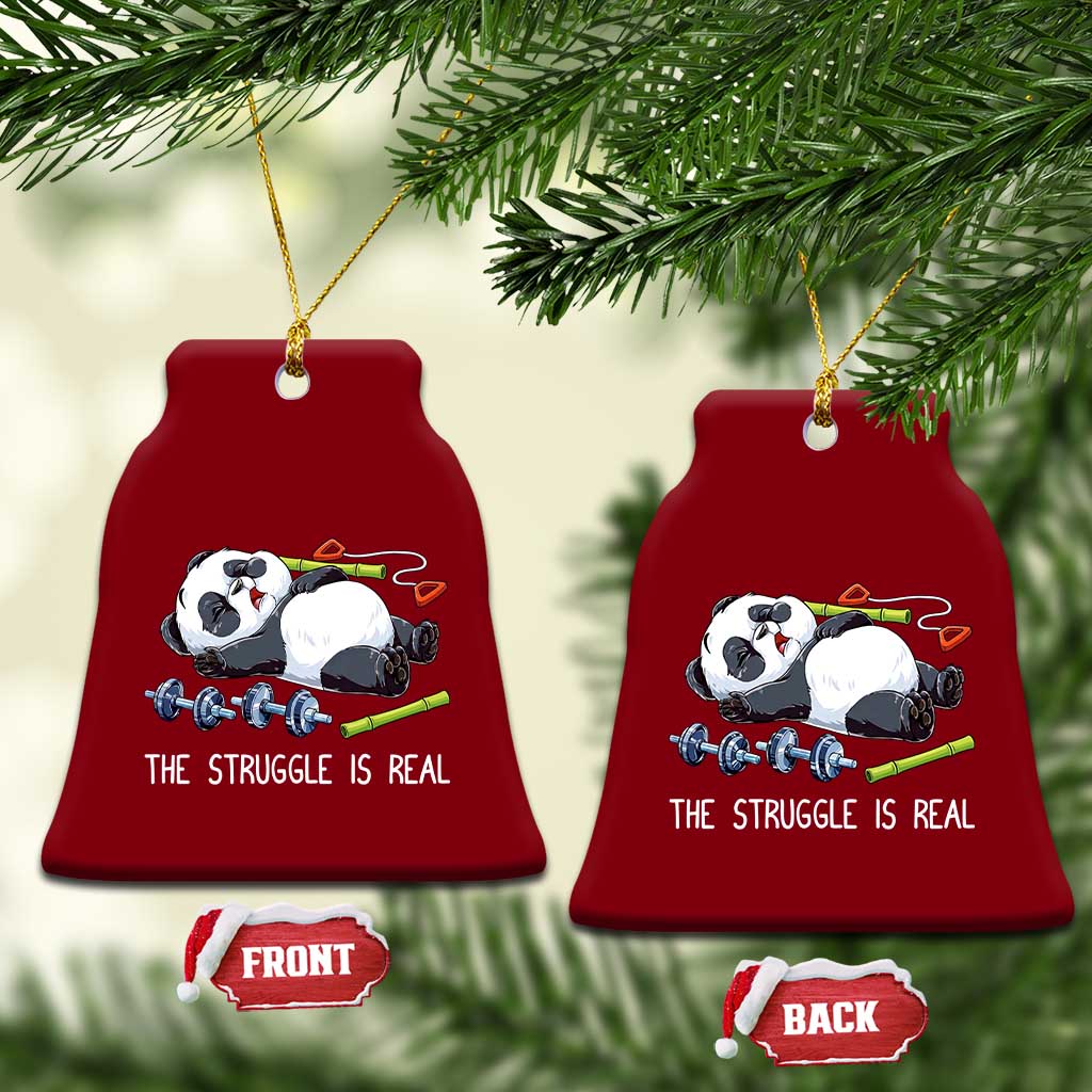 Funny Panda Workout Gift Ceramic Ornament The Struggle Is Real