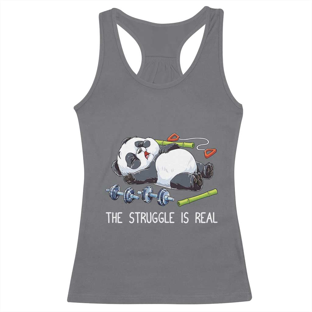 Funny Panda Workout Gift Racerback Tank Top The Struggle Is Real