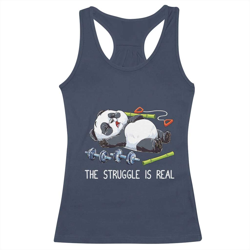 Funny Panda Workout Gift Racerback Tank Top The Struggle Is Real