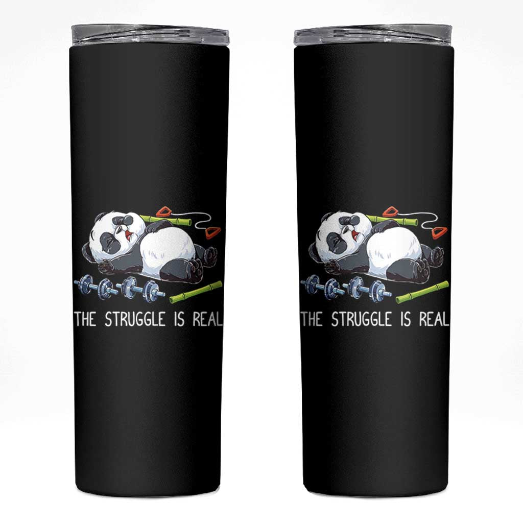 Funny Panda Workout Gift Skinny Tumbler The Struggle Is Real