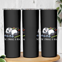 Funny Panda Workout Gift Skinny Tumbler The Struggle Is Real