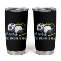 Funny Panda Workout Gift Tumbler Cup The Struggle Is Real