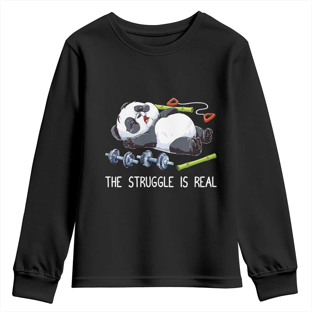 Funny Panda Workout Gift Youth Sweatshirt The Struggle Is Real