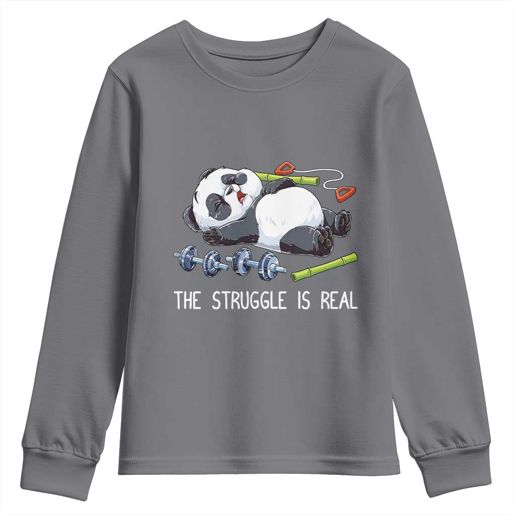 Funny Panda Workout Gift Youth Sweatshirt The Struggle Is Real
