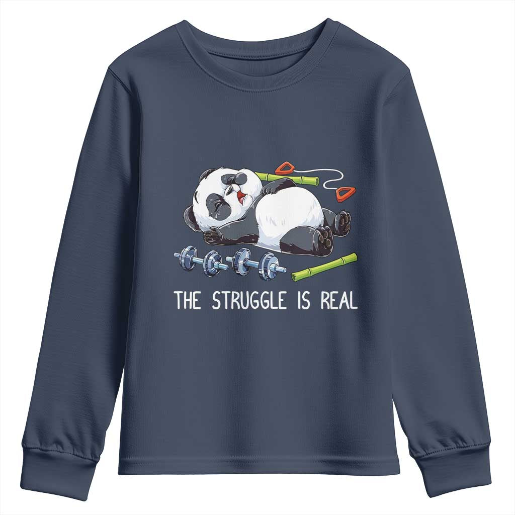 Funny Panda Workout Gift Youth Sweatshirt The Struggle Is Real