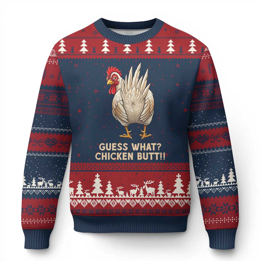 Guess What Chicken Butt Joke Ugly Christmas Sweater Funny Chicken Lover Graphic