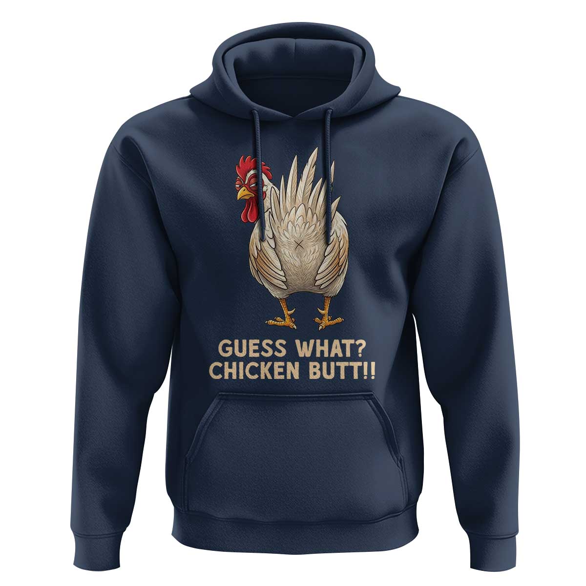 Guess What Chicken Butt Joke Hoodie Funny Chicken Lover Graphic