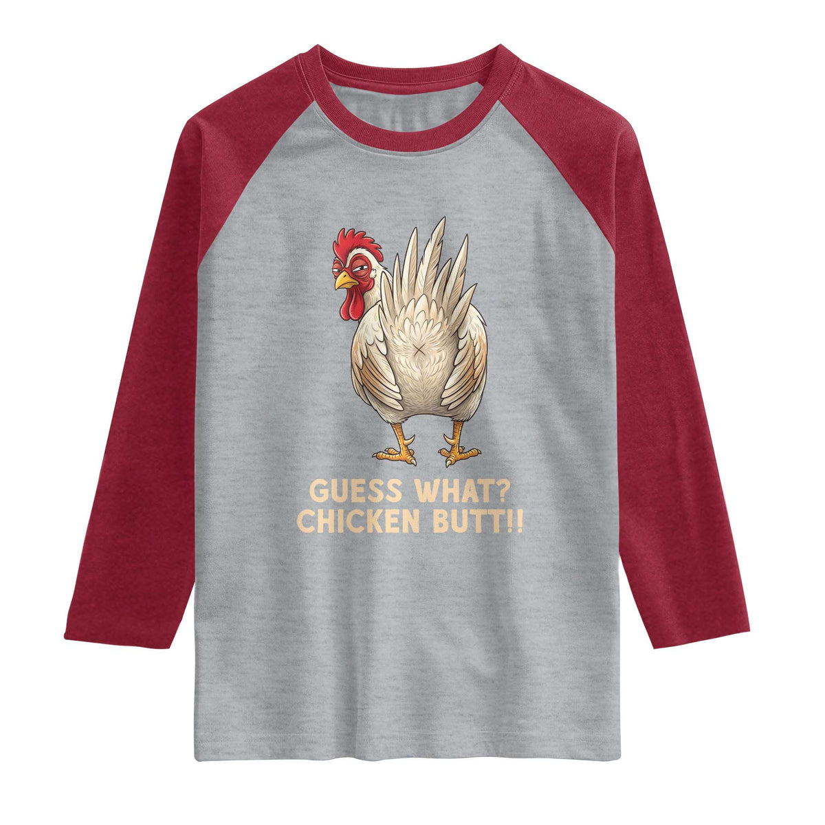 Guess What Chicken Butt Joke Raglan Shirt Funny Chicken Lover Graphic