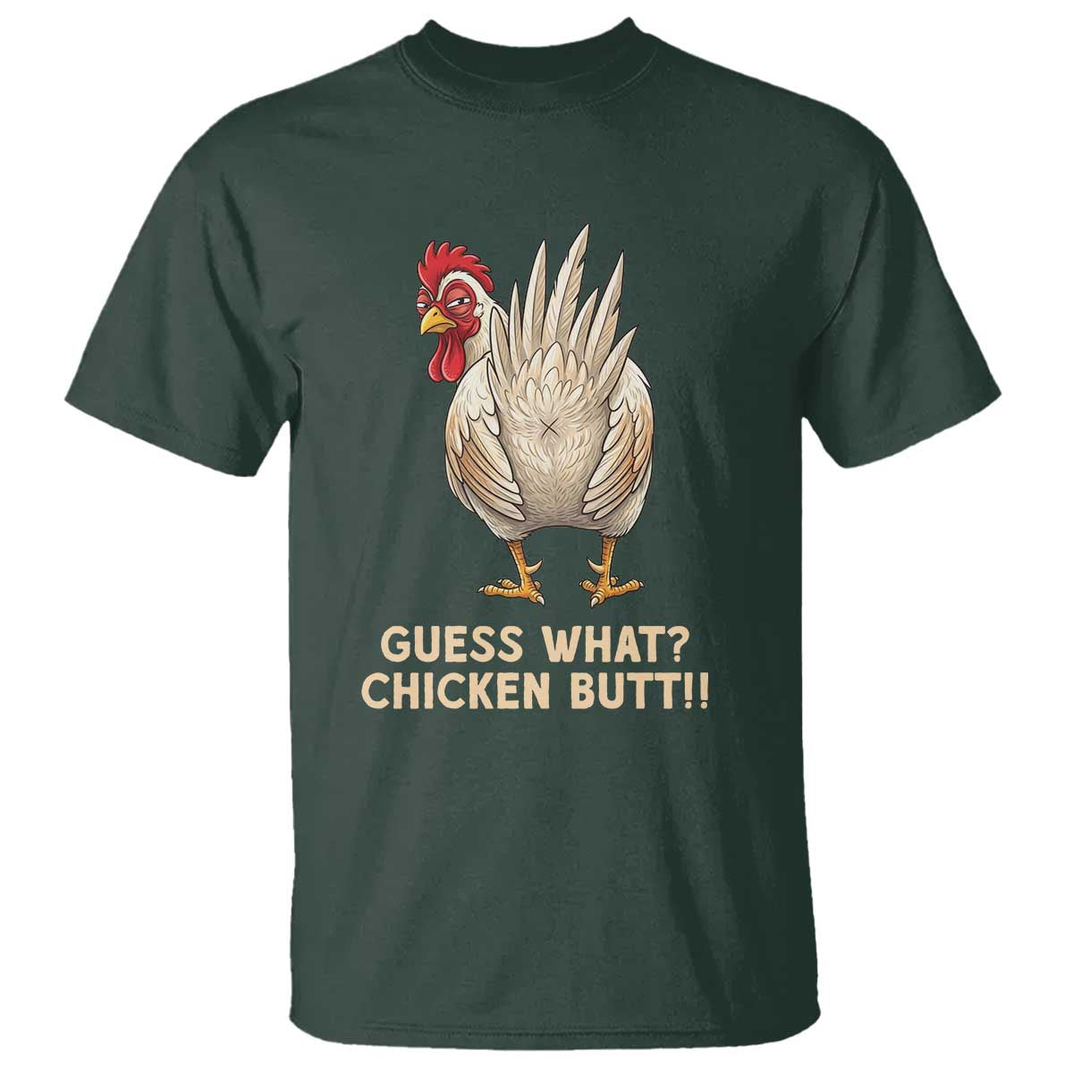 Guess What Chicken Butt Joke T Shirt Funny Chicken Lover Graphic
