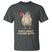 Guess What Chicken Butt Joke T Shirt Funny Chicken Lover Graphic