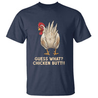 Guess What Chicken Butt Joke T Shirt Funny Chicken Lover Graphic