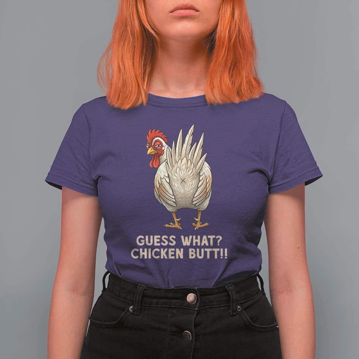 Guess What Chicken Butt Joke T Shirt For Women Funny Chicken Lover Graphic