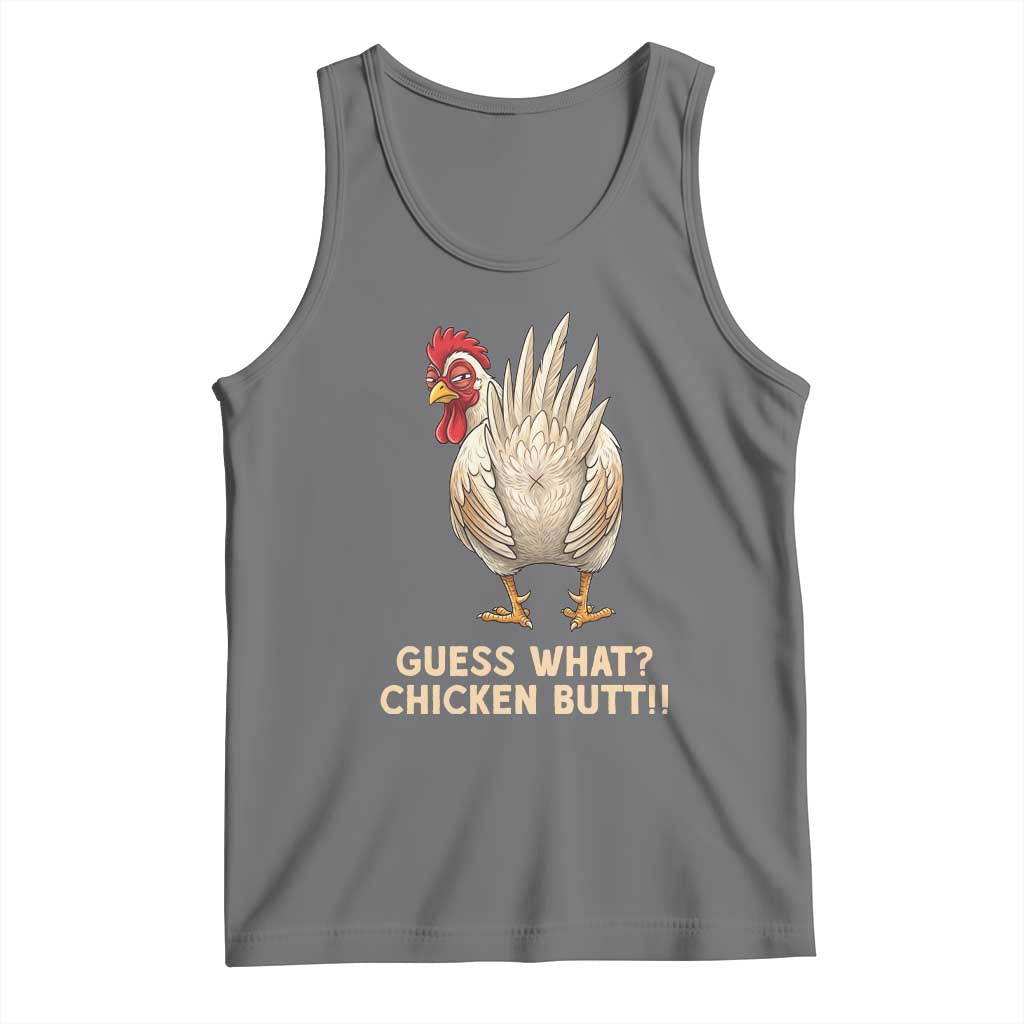Guess What Chicken Butt Joke Tank Top Funny Chicken Lover Graphic