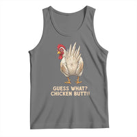 Guess What Chicken Butt Joke Tank Top Funny Chicken Lover Graphic