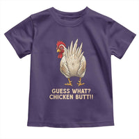 Guess What Chicken Butt Joke Toddler T Shirt Funny Chicken Lover Graphic