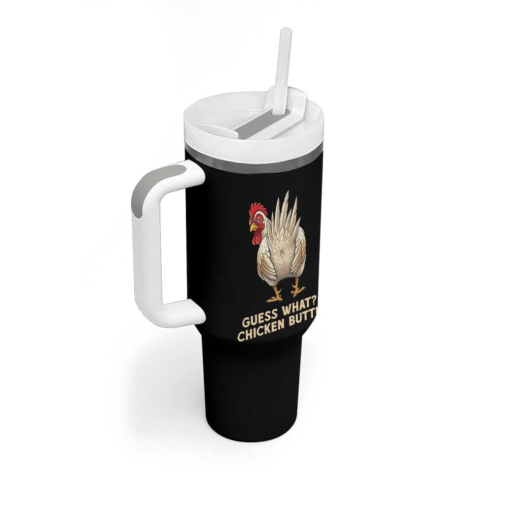 Guess What Chicken Butt Joke Tumbler With Handle Funny Chicken Lover Graphic