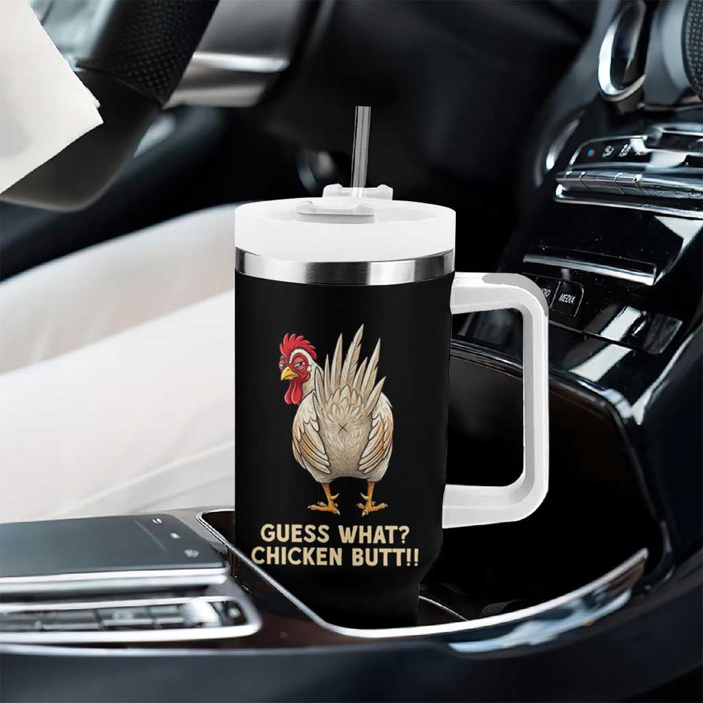 Guess What Chicken Butt Joke Tumbler With Handle Funny Chicken Lover Graphic