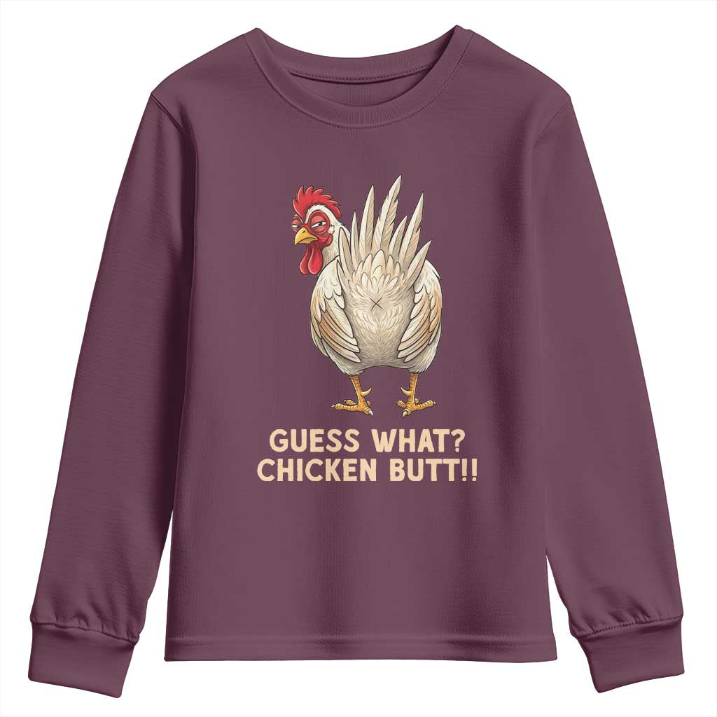 Guess What Chicken Butt Joke Youth Sweatshirt Funny Chicken Lover Graphic