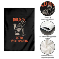 Funny Skeleton Let Me Overthink This Garden Flag Sarcastic Dark Humor Quote