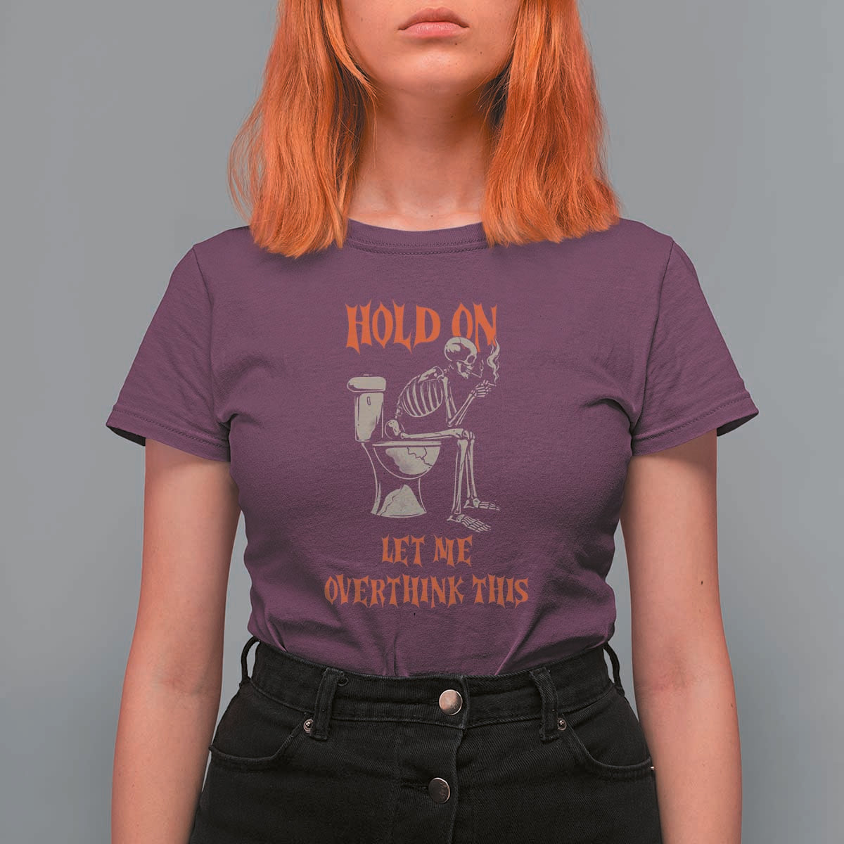 Funny Skeleton Let Me Overthink This T Shirt For Women Sarcastic Dark Humor Quote