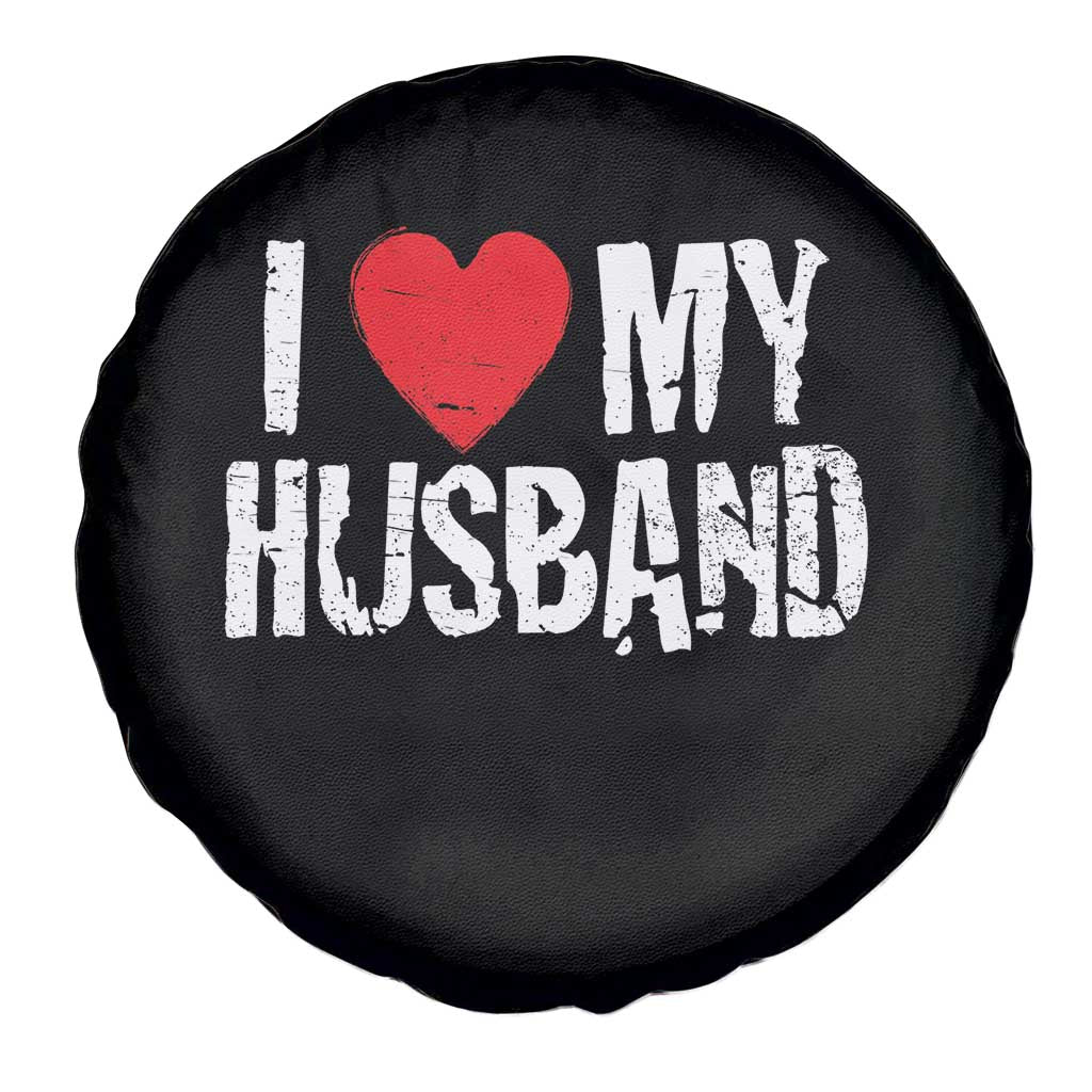Cool Marriage Humor Gift For Wife Spare Tire Cover I Love My Husband