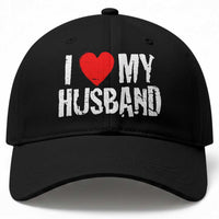 Cool Marriage Humor Gift For Wife Baseball Cap I Love My Husband