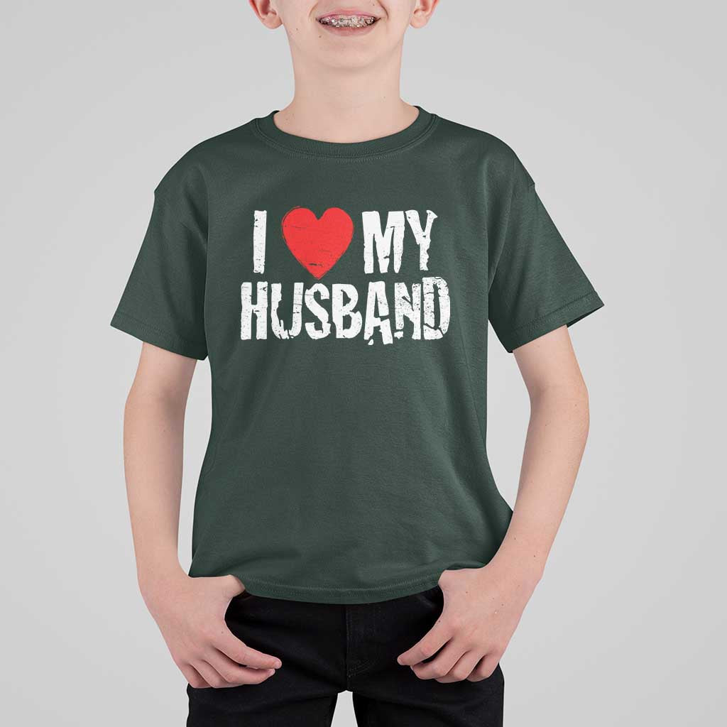 Cool Marriage Humor Gift For Wife T Shirt For Kid I Love My Husband