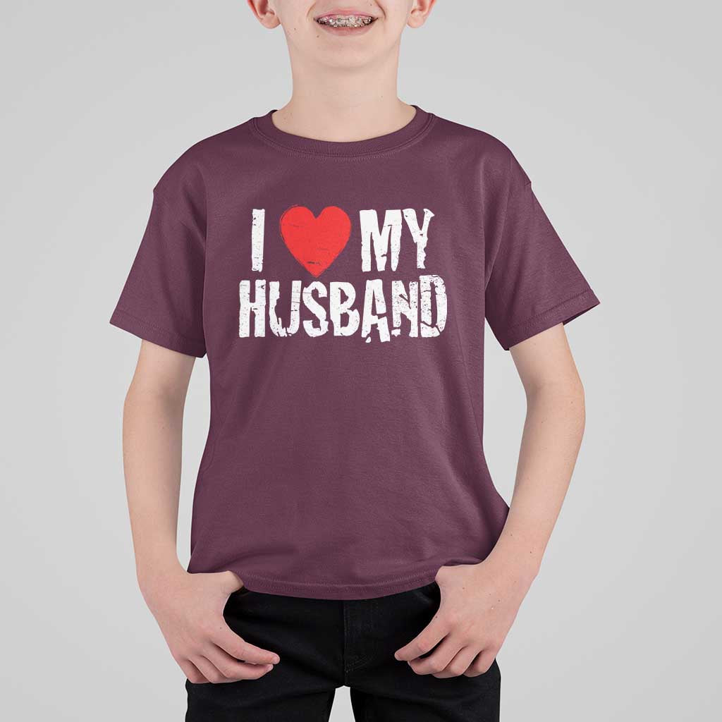 Cool Marriage Humor Gift For Wife T Shirt For Kid I Love My Husband