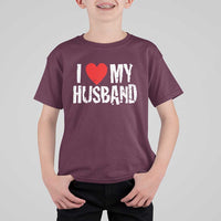 Cool Marriage Humor Gift For Wife T Shirt For Kid I Love My Husband