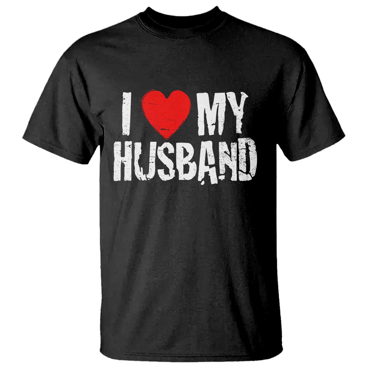 Cool Marriage Humor Gift For Wife T Shirt I Love My Husband