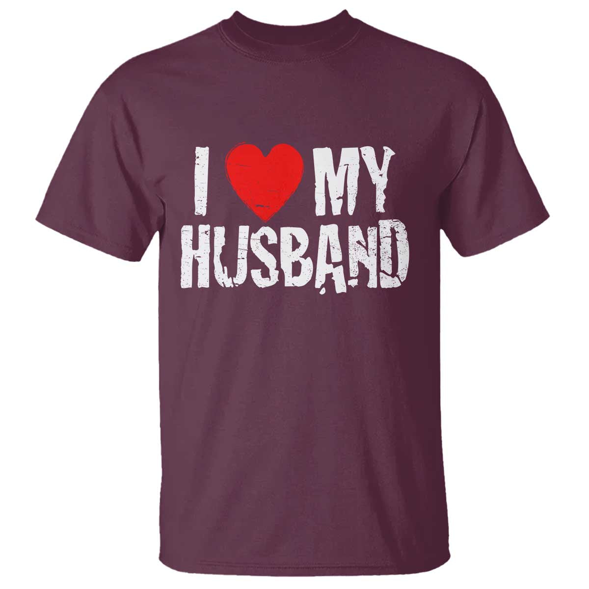 Cool Marriage Humor Gift For Wife T Shirt I Love My Husband