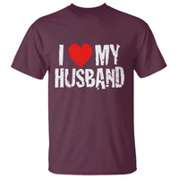 Cool Marriage Humor Gift For Wife T Shirt I Love My Husband