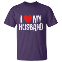 Cool Marriage Humor Gift For Wife T Shirt I Love My Husband
