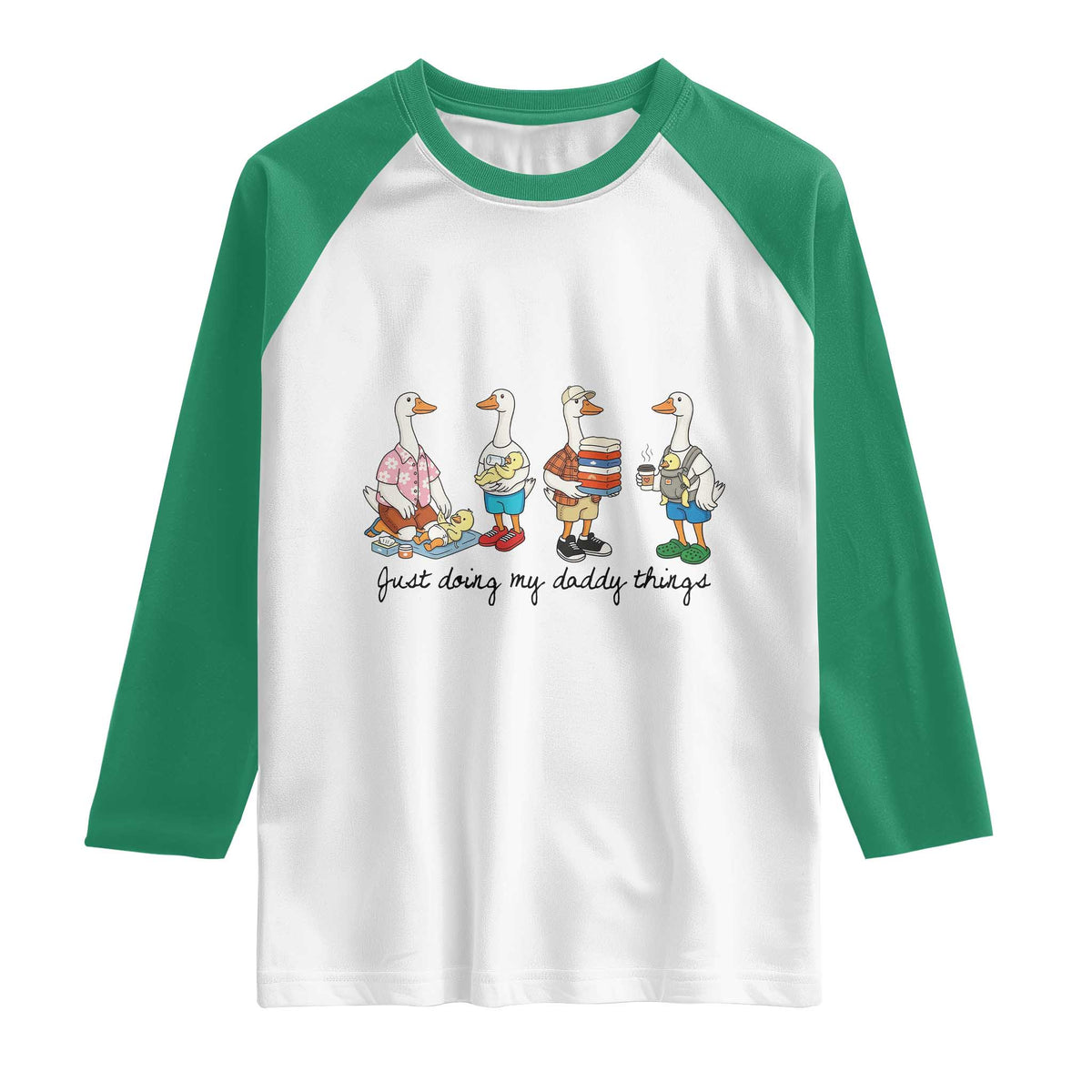 Funny Goose Just Doing My Daddy Things Raglan Shirt Fathers Day Gift