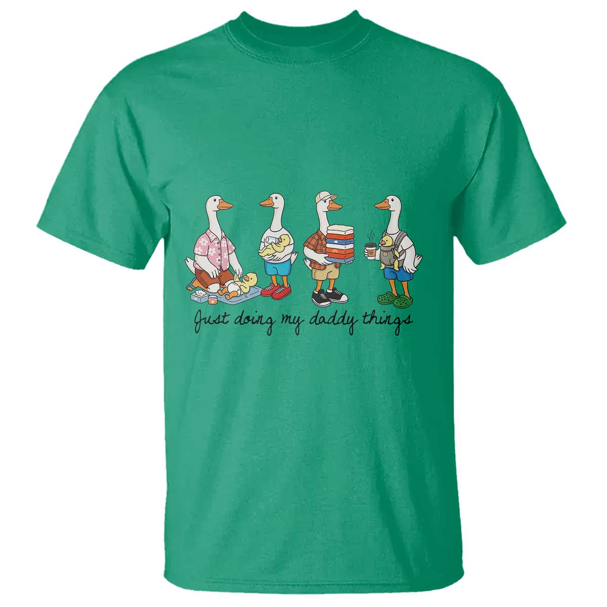 Funny Goose Just Doing My Daddy Things T Shirt Fathers Day Gift