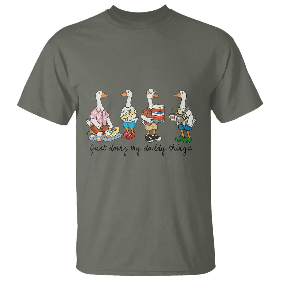 Funny Goose Just Doing My Daddy Things T Shirt Fathers Day Gift