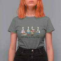 Funny Goose Just Doing My Daddy Things T Shirt For Women Fathers Day Gift