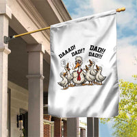 Funny Duck Dad Daaad Dad Dad Garden Flag Tired Dad Life Fathers Day Graphic