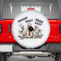 Funny Duck Dad Daaad Dad Dad Spare Tire Cover Tired Dad Life Fathers Day Graphic