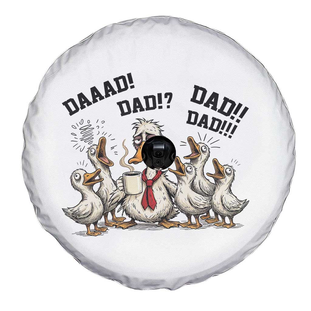 Funny Duck Dad Daaad Dad Dad Spare Tire Cover Tired Dad Life Fathers Day Graphic