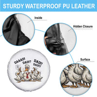 Funny Duck Dad Daaad Dad Dad Spare Tire Cover Tired Dad Life Fathers Day Graphic