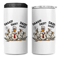 Funny Duck Dad Daaad Dad Dad 4 in 1 Can Cooler Tumbler Tired Dad Life Fathers Day Graphic