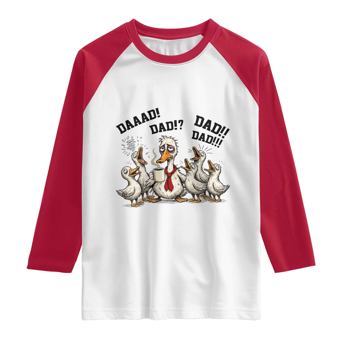 Funny Duck Dad Daaad Dad Dad Raglan Shirt Tired Dad Life Fathers Day Graphic