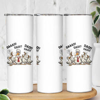 Funny Duck Dad Daaad Dad Dad Skinny Tumbler Tired Dad Life Fathers Day Graphic